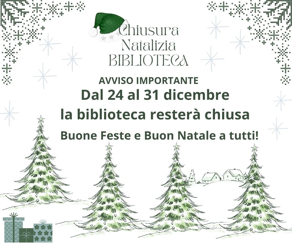 Chiusura Biblioteca dal 24 al 31 dicembre